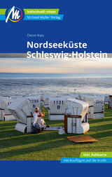 Nordseeküste Schleswig-Holstein Reiseführer Michael Müller Verlag - Dieter Katz