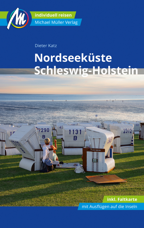 Nordseeküste Schleswig-Holstein Reiseführer Michael Müller Verlag - Dieter Katz