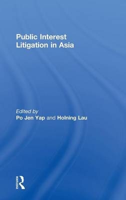 Public Interest Litigation in Asia - 