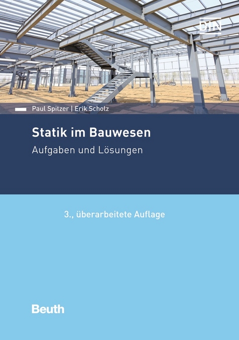 Statik im Bauwesen - Eric Scholz, Paul Spitzer