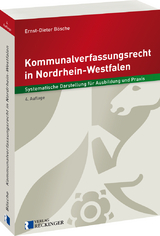 Kommunalverfassungsrecht in Nordrhein-Westfalen - Ernst-Dieter Bösche