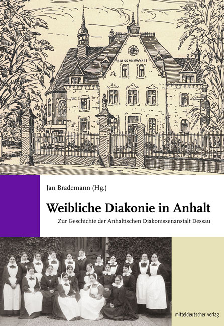 Weibliche Diakonie in Anhalt - 