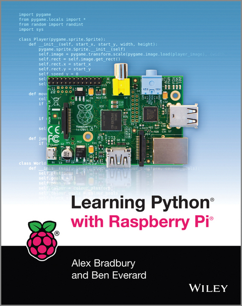 Learning Python with Raspberry Pi - Alex Bradbury, Ben Everard