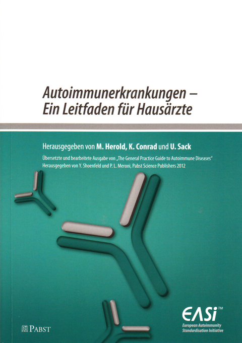 Autoimmunerkrankungen – Ein Leitfaden für Hausärzte - 