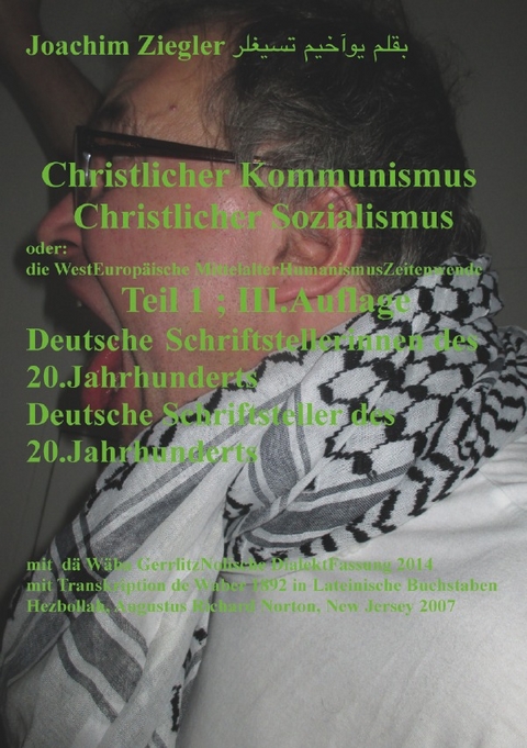 Christlicher Kommunismus Christlicher Sozialismus / Christlicher Kommunismus Christlicher Sozialismus Teil 1 ; III.Auflage - Joachim Ziegler