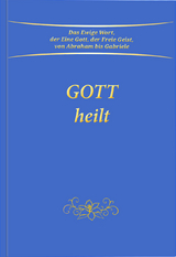 Gott heilt -  Gabriele