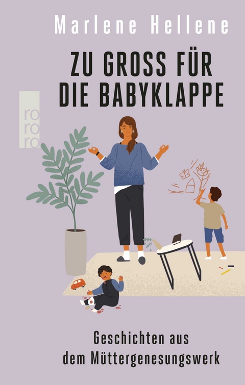 Zu groß für die Babyklappe - Marlene Hellene