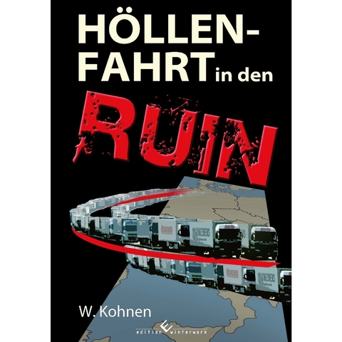 Höllenfahrt in den Ruin - Werner Kohnen