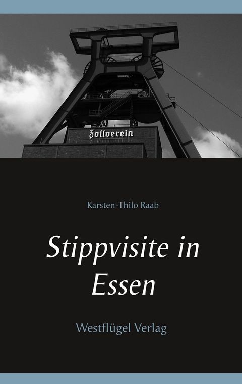 Stippvisite in Essen - Karsten-Thilo Raab