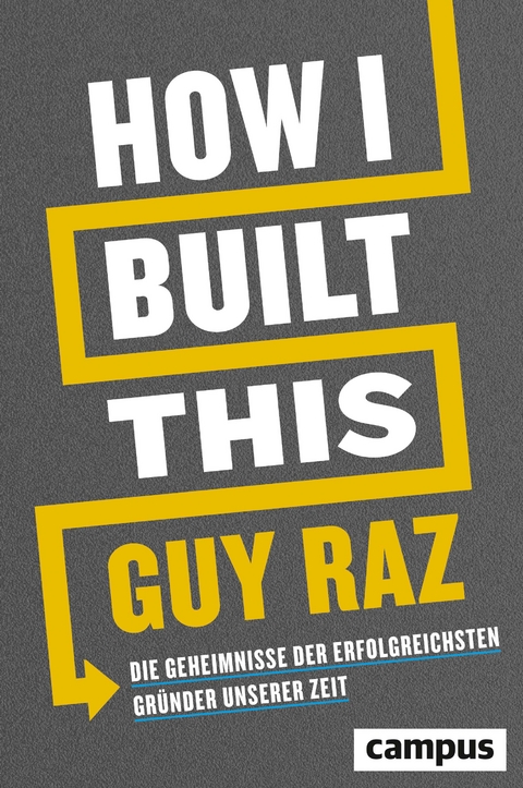 How I Built This - Guy Raz