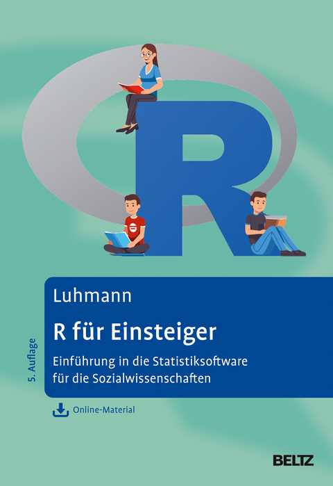 R für Einsteiger - Maike Luhmann