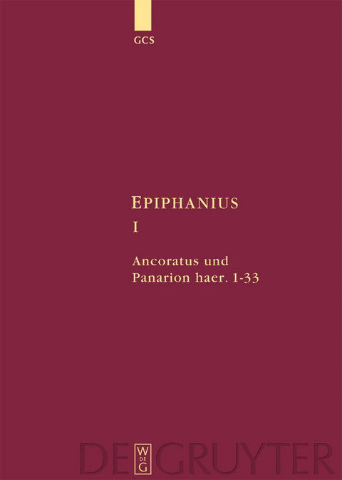 Ancoratus und Panarion haer. 1-33 - 