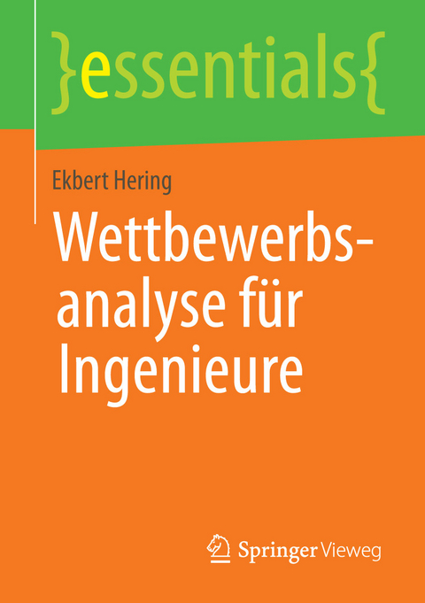 Wettbewerbsanalyse für Ingenieure - Ekbert Hering