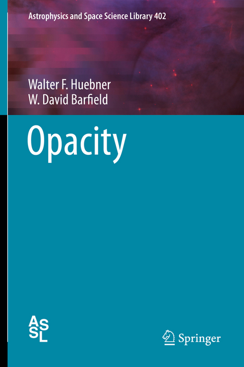 Opacity - Walter F. Huebner, W. David Barfield