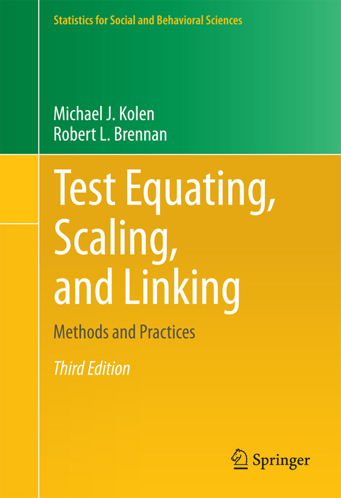 Test Equating, Scaling, and Linking - Michael J. Kolen, Robert L. Brennan