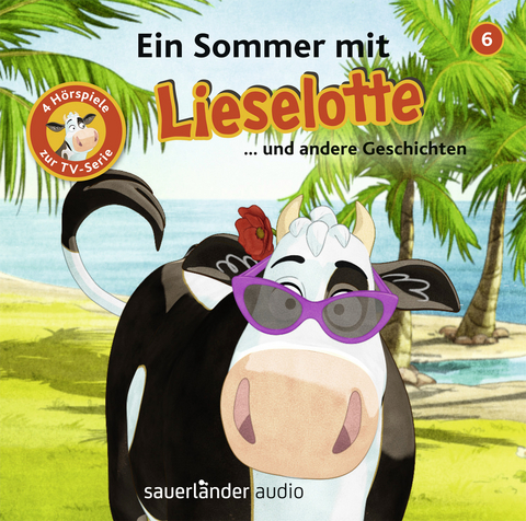 Ein Sommer mit Lieselotte - Alexander Steffensmeier, Fee Krämer