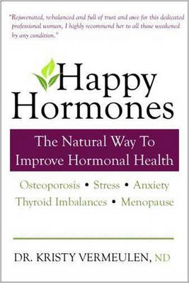 Happy Hormones -  Kristy Vermeulen