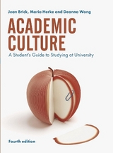 Academic Culture - Brick, Jean; Herke, Maria; Wong, Deanna