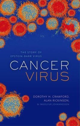 Cancer Virus -  Dorothy H. Crawford,  Ingolfur Johannessen,  Alan B. Rickinson