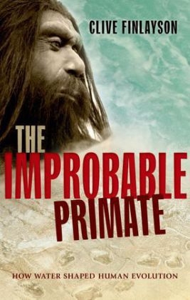 Improbable Primate -  Clive Finlayson