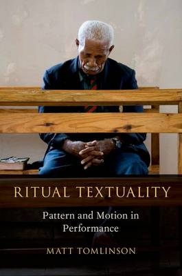 Ritual Textuality -  Matt Tomlinson