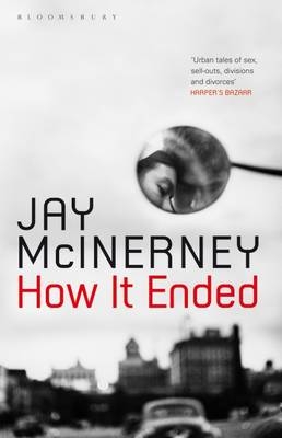 How It Ended -  McInerney Jay McInerney