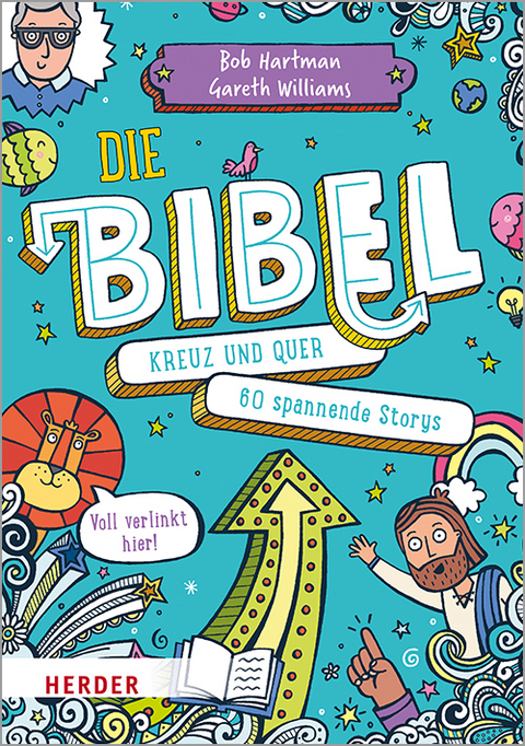 Die Bibel kreuz und quer - Bob Hartman