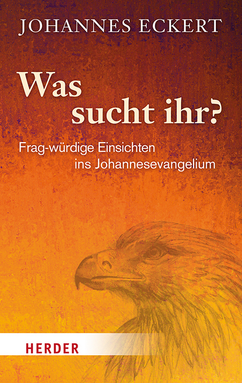 Was sucht ihr? - Johannes Eckert