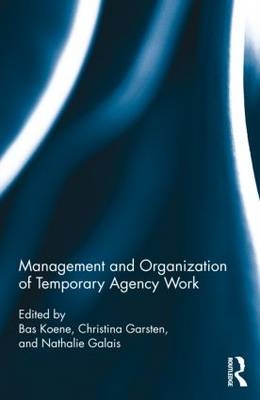 Management and Organization of Temporary Agency Work - 