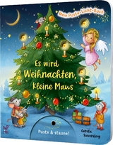 Mein Puste-Licht-Buch: Es wird Weihnachten, kleine Maus - Christina Nömer