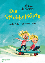 Die Strubbelköpfe − Volle Fahrt ins Abenteuer - Håkan Jaensson