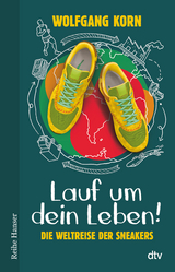 Lauf um dein Leben! - Wolfgang Korn