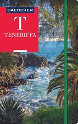 Baedeker Reiseführer Teneriffa - Goetz, Rolf