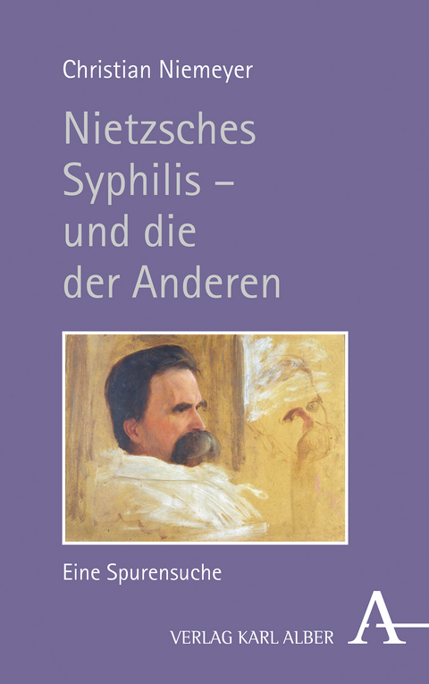 Nietzsches Syphilis – und die der Anderen - Christian Niemeyer