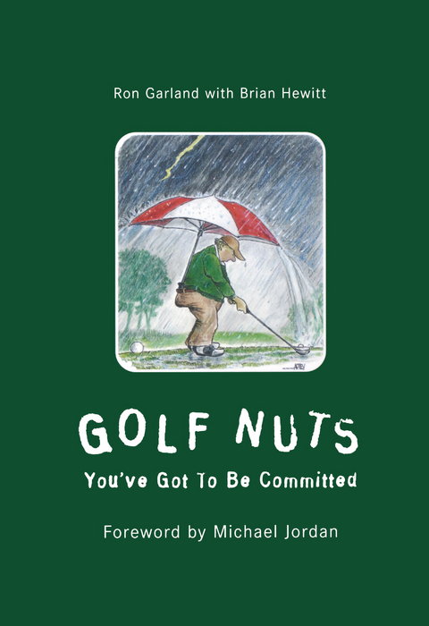 Golf Nuts -  Ron Garland