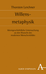 Willensmetaphysik - Thorsten Lerchner