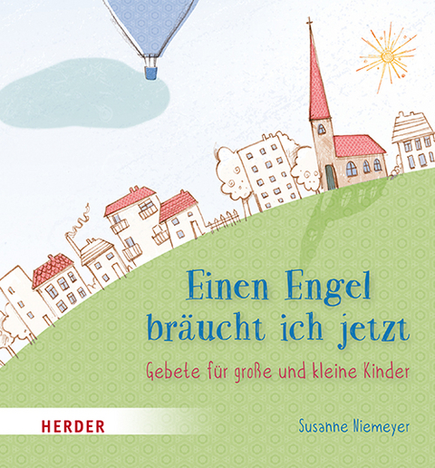 Einen Engel bräucht ich jetzt - Susanne Niemeyer