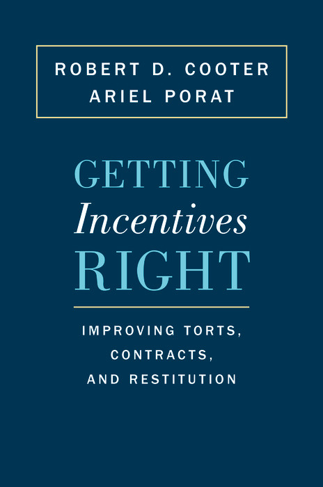 Getting Incentives Right - Robert D. Cooter, Ariel Porat