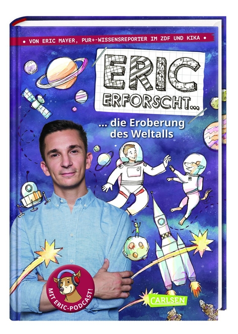 Eric erforscht … 1: Die Eroberung des Weltalls - Eric Mayer