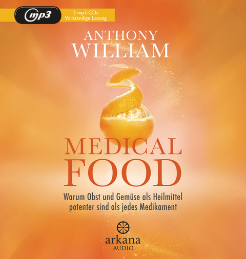 Medical Food - Anthony William