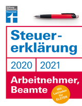 Steuererklärung 2020/2021 - Arbeitnehmer, Beamte - Angela Rauhöft