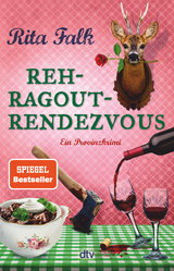 Rehragout-Rendezvous - Rita Falk