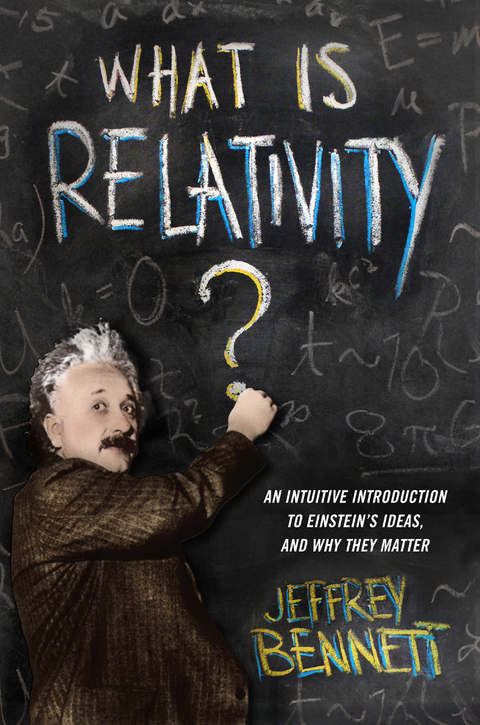 What Is Relativity? - Jeffrey Bennett