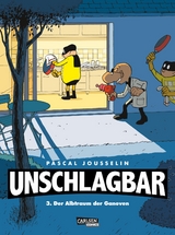 Unschlagbar! 3: Der Albtraum der Ganoven - Pascal Jousselin