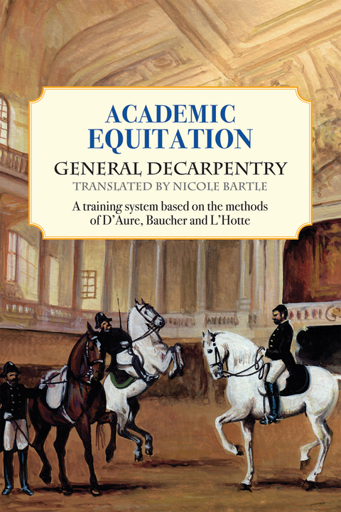 Academic Equitation - General Decarpentry