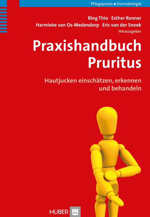 Praxishandbuch Pruritus - Bing Thio