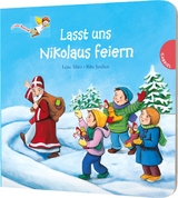 Dein kleiner Begleiter: Lasst uns Nikolaus feiern - Lene März