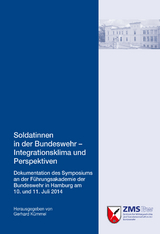 Soldatinnen in der Bundeswehr - Integrationsklima und Perspektiven - 