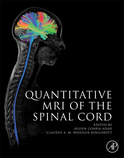 Quantitative MRI of the Spinal Cord - 