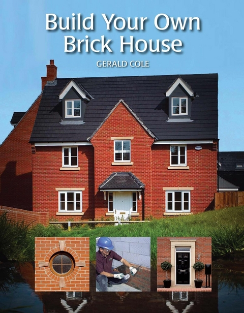 Build Your Own Brick House -  Gerald Cole